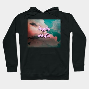 Happily ever after Hoodie